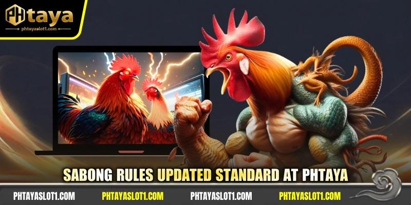 Sabong rules updated standard at PHTAYA